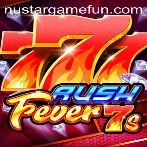 RushFever7s: Navigating Through the Electrifying World of NUSTARGAME's Latest Addition